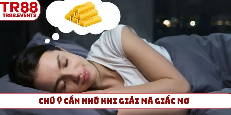 Chú ý cần nhớ khi giải mã giấc mơ